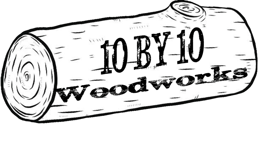 10 By 10 Woodworks